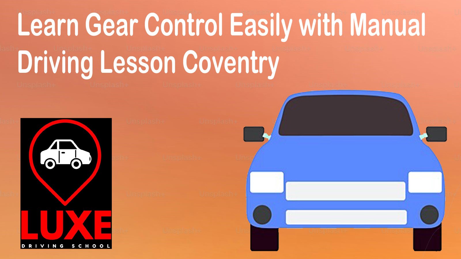 Learn Gear Control Easily with Manual Driving Lesson Coventry