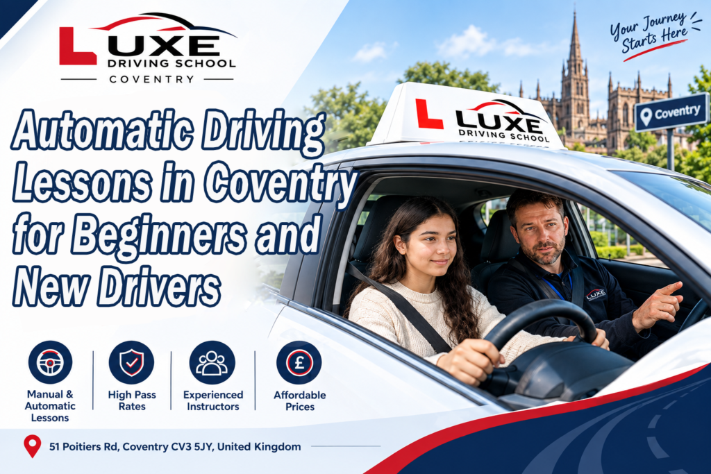 Automatic Driving Lesson in Coventry for Beginner and New Driver
